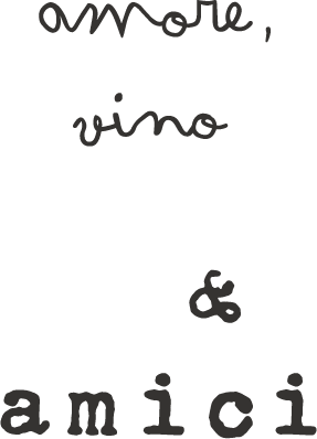 Amore, Vino & Amici